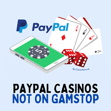Exploring PayPal Casinos Not Under GamStop Regulation